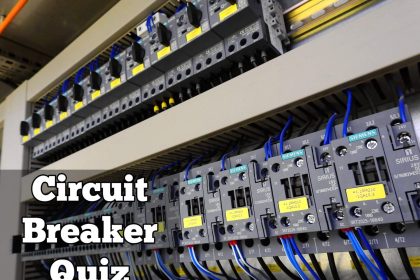 Electrical Circuit Breaker Quiz
