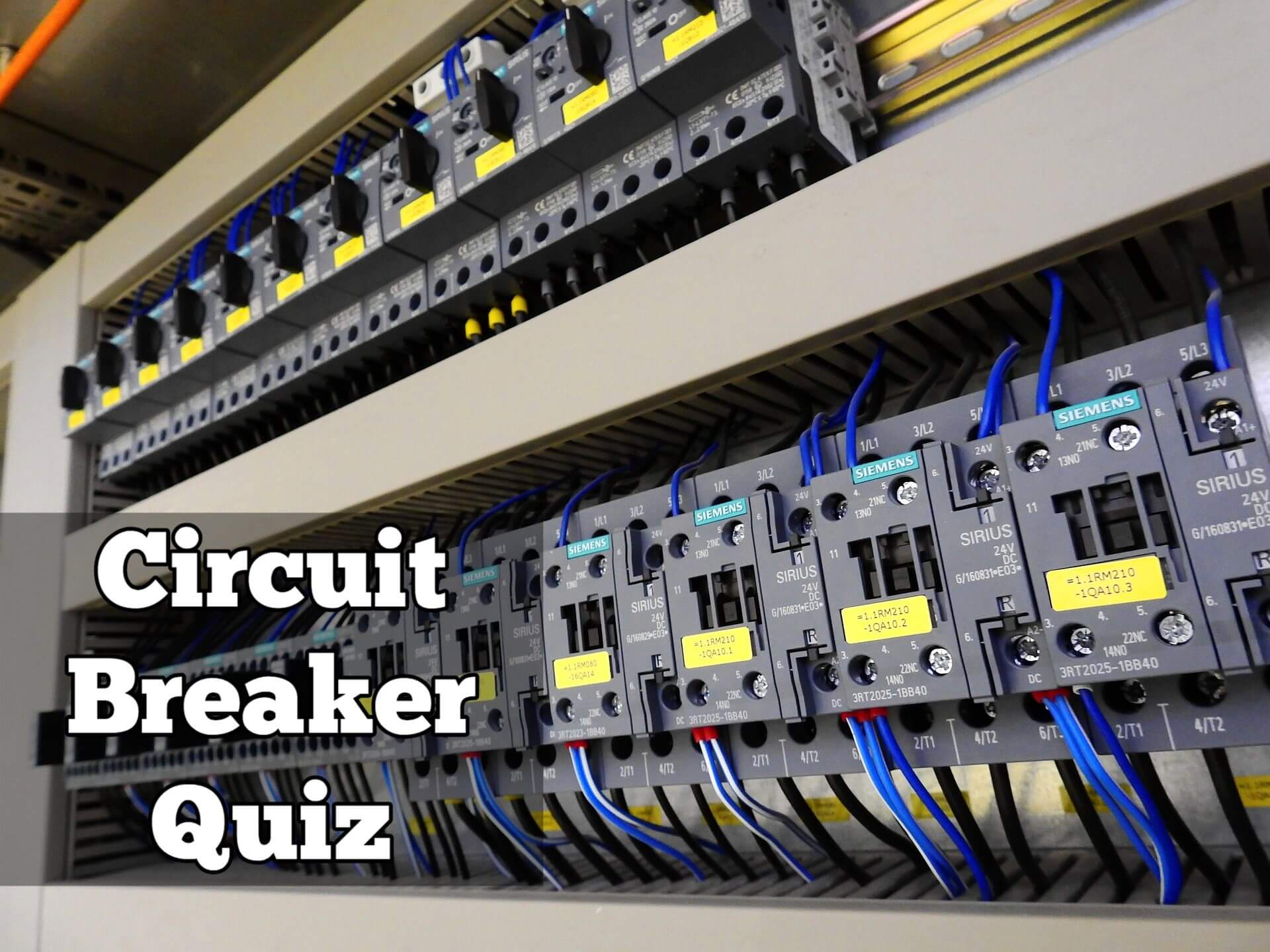 Electrical Circuit Breaker Quiz