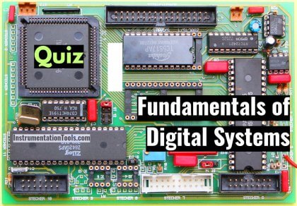 Fundamentals of Digital Systems Quiz