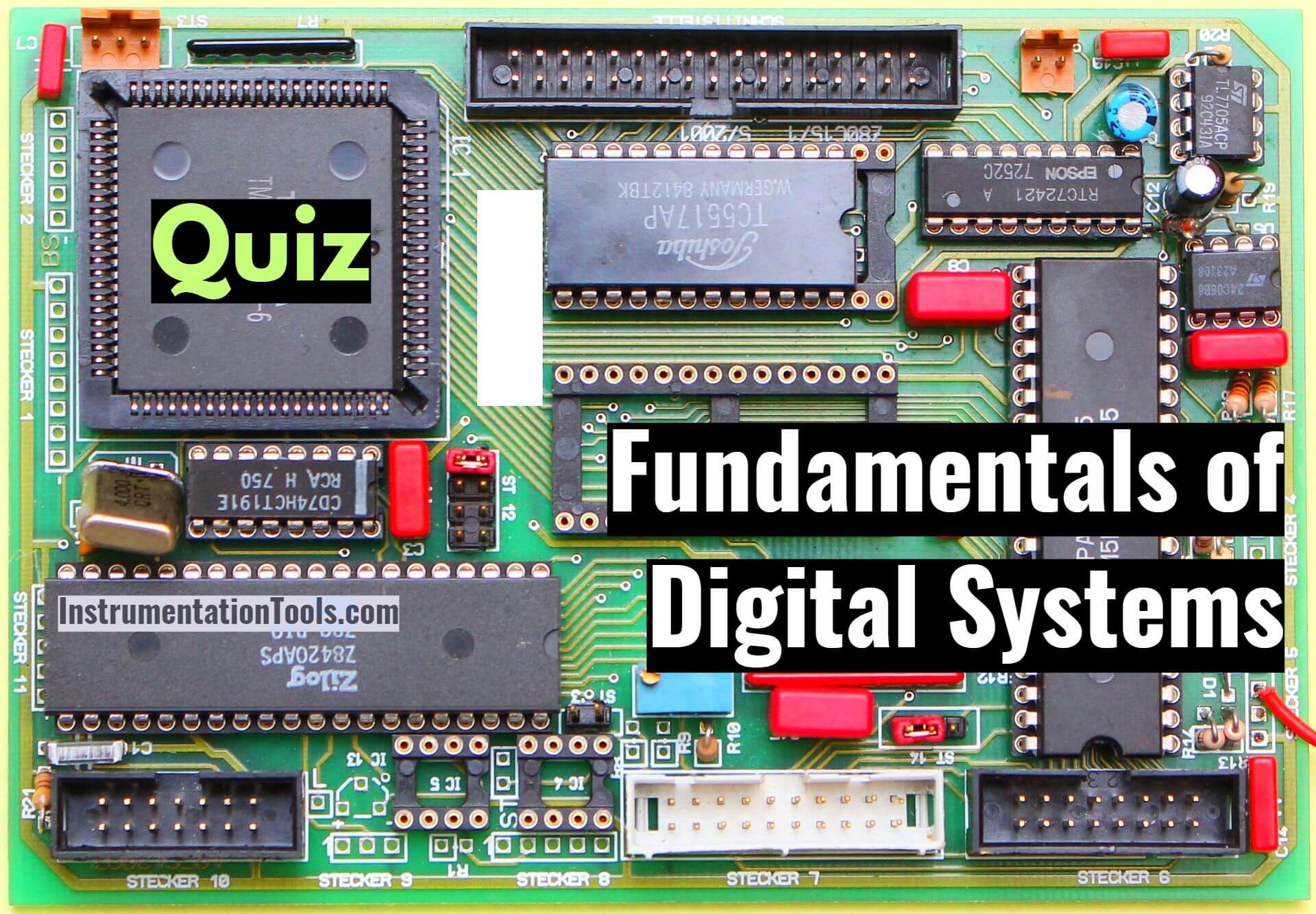 Quiz Questions on Fundamentals of Digital Systems