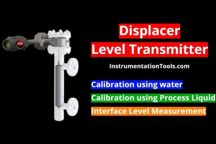 Displacer Level Transmitter Calibration Procedure