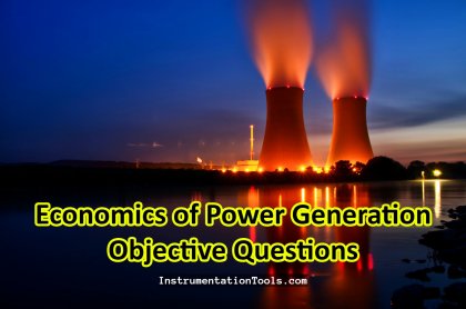 Economics of Power Generation Objective Questions