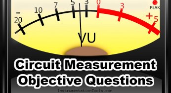 Electrical and Electronics Circuit Measurement Objective Questions