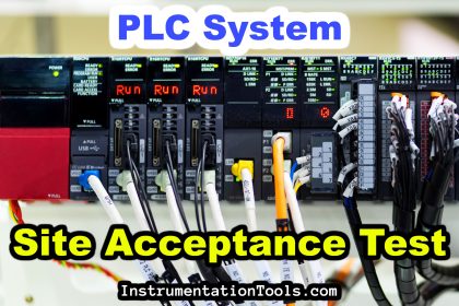 Site Acceptance Test (SAT) of PLC System
