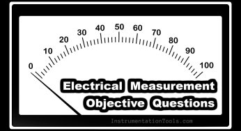 100 Test and Electrical Measurement Objective Questions and Answers