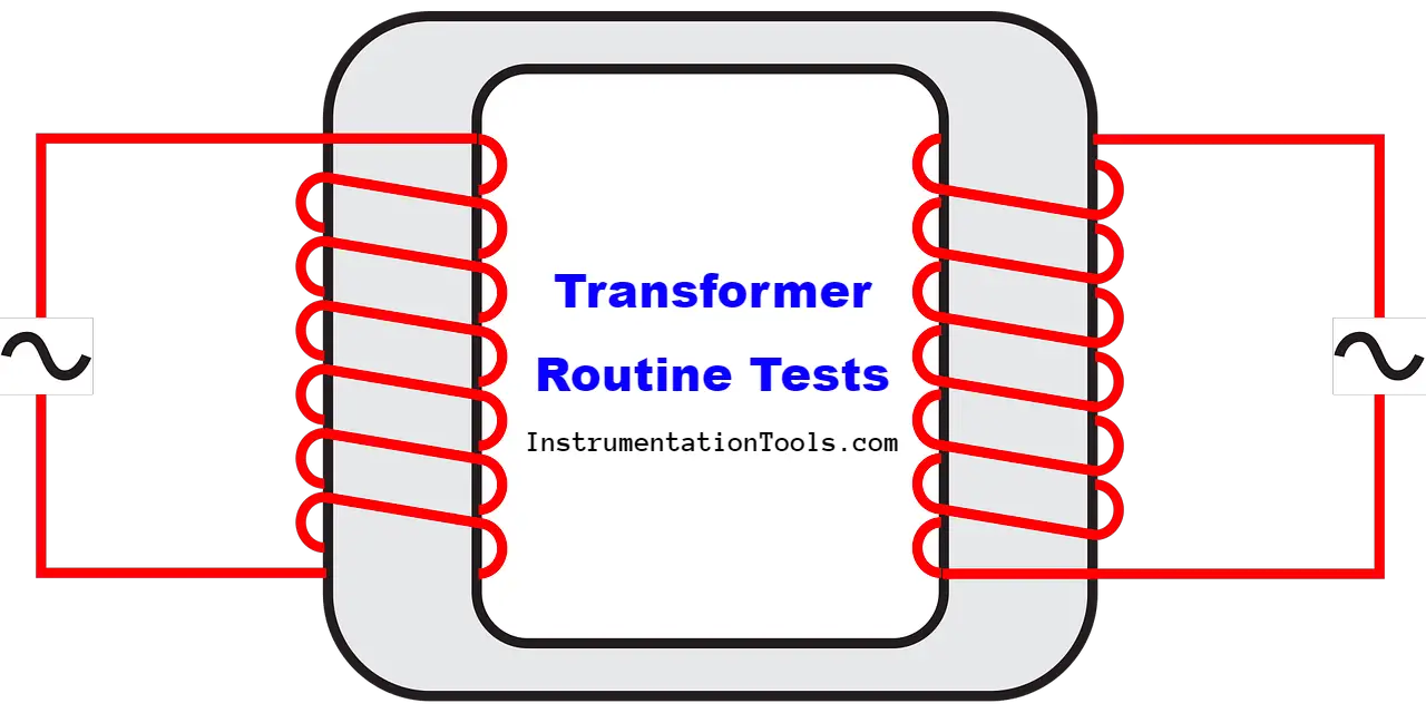Routine Tests of Transformers