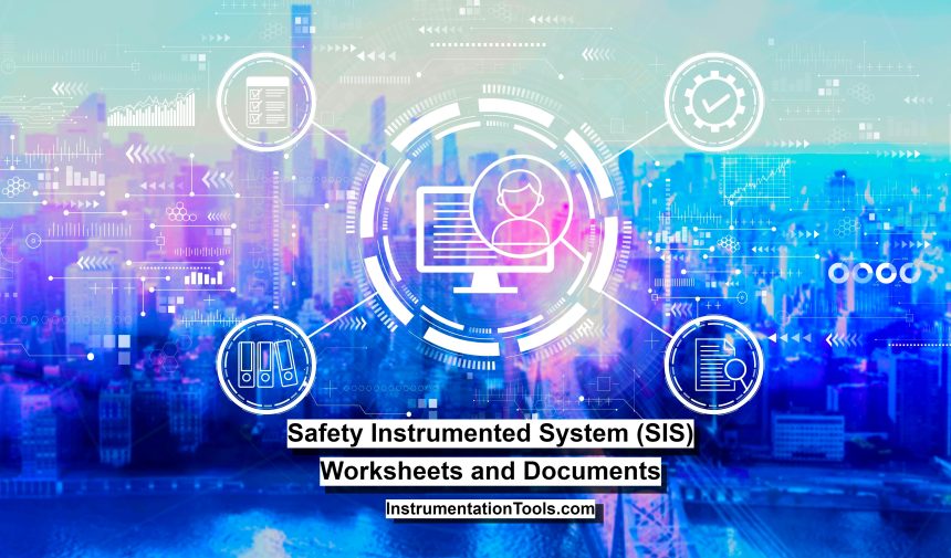 Safety Instrumented System (SIS) Worksheets