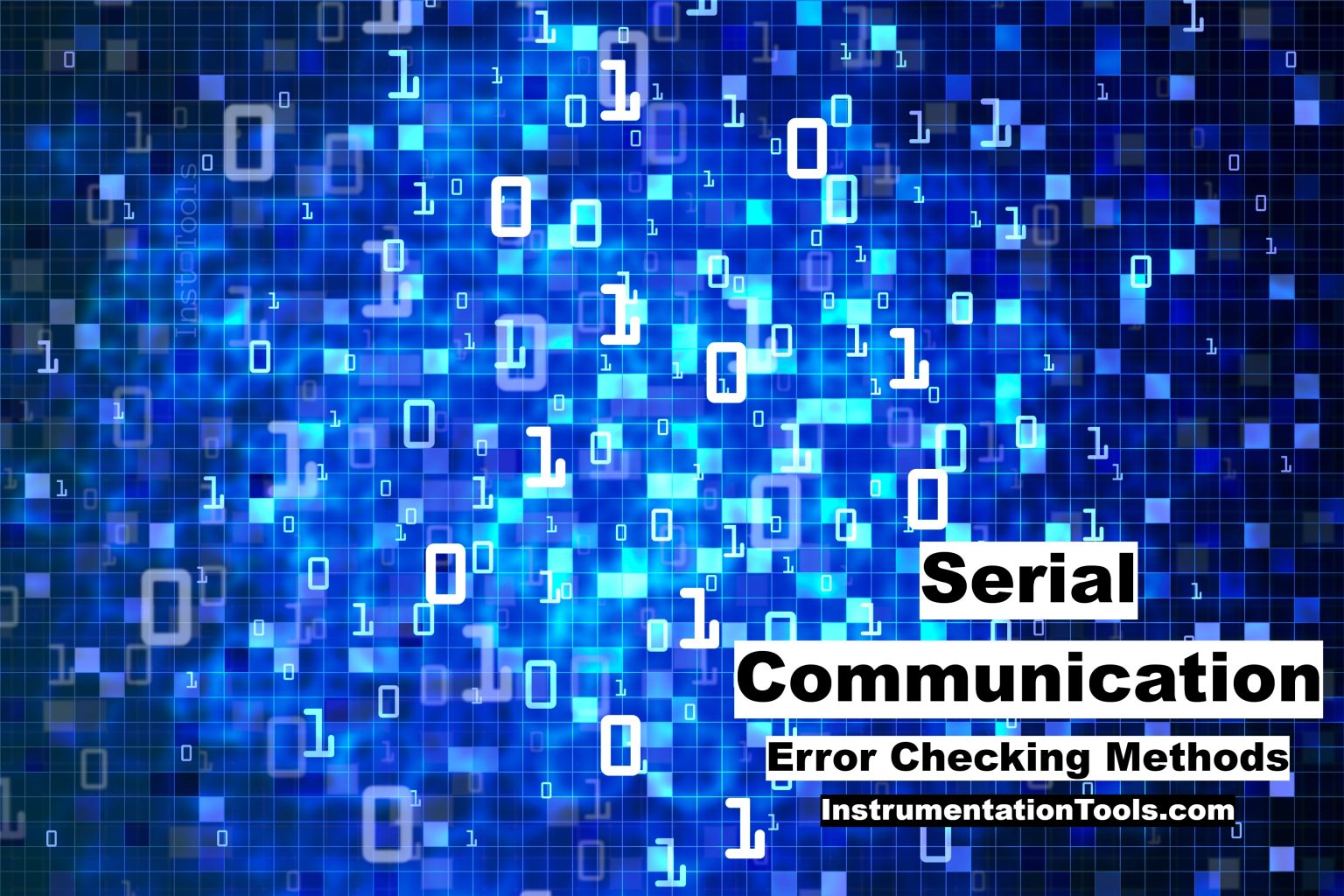 Serial Communication Error Checking Methods and Algorithms