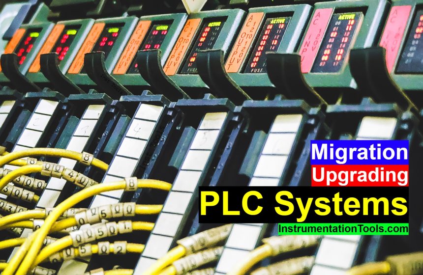 Upgrading and Migration of PLC Systems