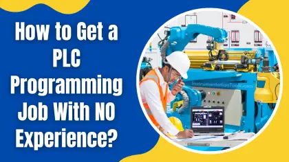 How to Get a PLC Programming Job With No Experience