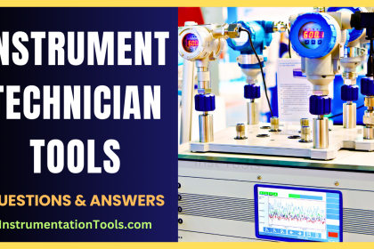 Instrument Technicians Tools - Instrumentation MCQ Questions