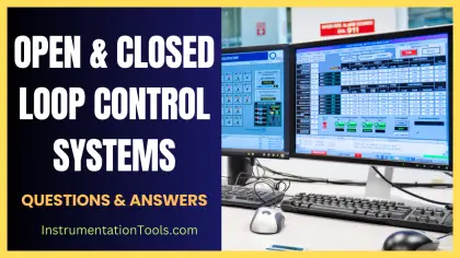 Open Loop and Closed Loop System Questions