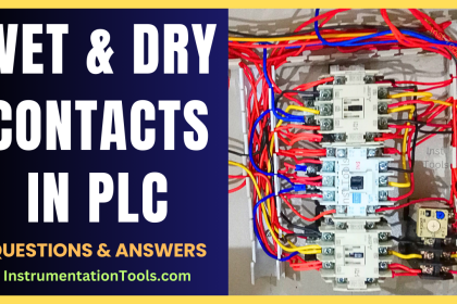 Wet Contacts and Dry Contacts in PLC Systems