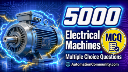 5000 Electrical Machines MCQ (Multiple Choice Questions)