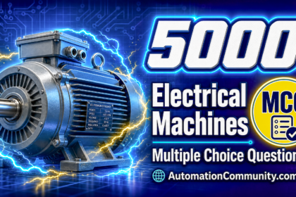 5000 Electrical Machines MCQ (Multiple Choice Questions)